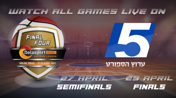 Sport 5 to show LIVE all the games in the Final 4 in Israel